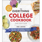 The Everything College Cookbook, 2nd Edition: 300 Easy and Budget-Friendly Recipes for Beginner Cooks - Paperback