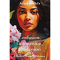 Confusion, Compassion, Confession: A Married Woman's Dilemma - Hardcover