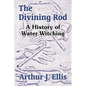 The Divining Rod: A History of Water Witching - Paperback