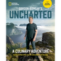 Gordon Ramsay's Uncharted: A Culinary Adventure with 60 Recipes from Around the Globe - Hardcover