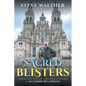 Sacred Blisters - Paperback