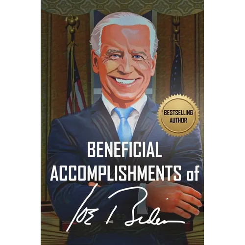 Beneficial Accomplishments of Joe Biden (It is blank - it is a joke, so is he!) - Paperback