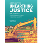 Unearthing Justice: How to Protect Your Community from the Mining Industry - Paperback