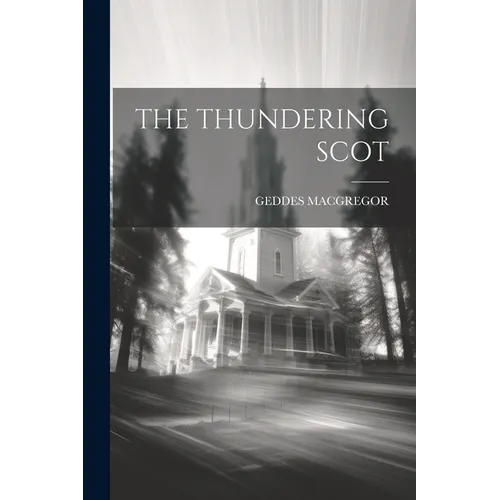 The Thundering Scot - Paperback