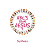 Abc's from Jesus 2 - Paperback
