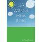 Life Without Main Street - Paperback