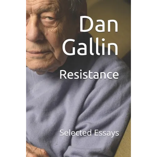 Resistance: Selected Essays - Paperback