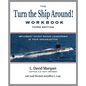 The Turn the Ship Around! Workbook - Paperback