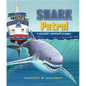 Shark Patrol - Hardcover