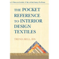 The Pocket Reference To Interior Design Textiles - Paperback