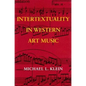 Intertextuality in Western Art Music - Hardcover