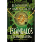 Escandalos a la Luz de la Luna - Paperback