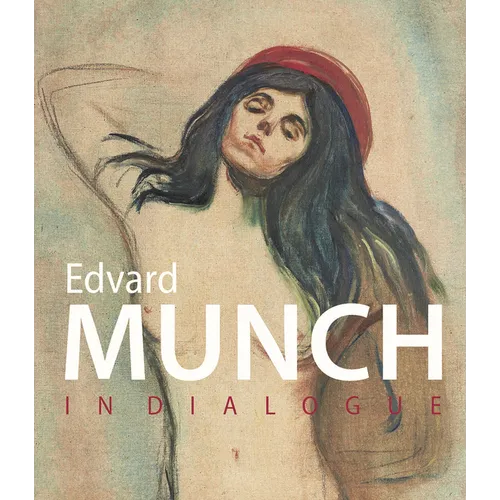 Munch in Dialogue - Hardcover