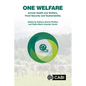 One Welfare Animal Health and Welfare, Food Security and Sustainability - Paperback