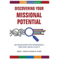 Discovering Your Missional Potential: An Encounter with Ephesians 4 and How Jesus Lives It - Paperback