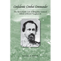 Confederate Combat Commander: The Remarkable Life of Brigadier General Alfred Jefferson Vaughan Jr. - Hardcover
