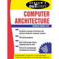 Schaum's Outline of Computer Architecture - Paperback