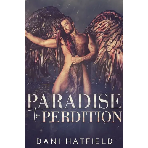 Paradise to Perdition - Paperback