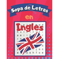 Sopa de letras en Inglés: Libro de Sopa de Letras para Adultos y Niños para Aprender Ingles - Paperback
