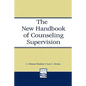 The New Handbook of Counseling Supervision - Paperback