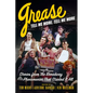 Grease, Tell Me More, Tell Me More: Stories from the Broadway Phenomenon That Started It All - Paperback