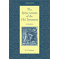 The Syriac Version of the Old Testament - Paperback