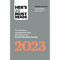 Hbr's 10 Must Reads 2023: The Definitive Management Ideas of the Year from Harvard Business Review (with Bonus Article Persuading the Unpersuadable by - Hardcover