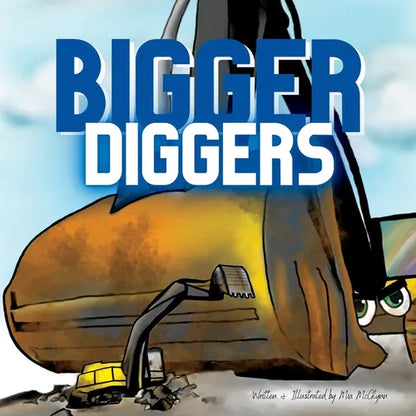 Bigger Diggers - Paperback