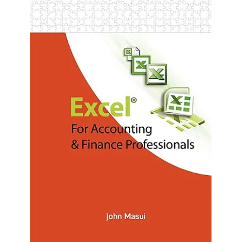 Excel for Accounting & Finance Professionals - Paperback