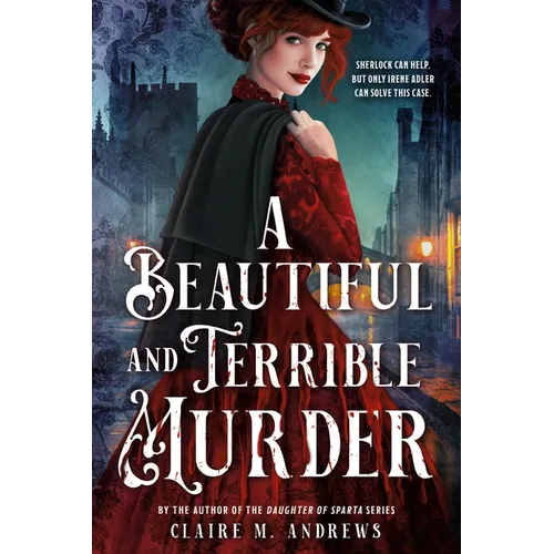 A Beautiful and Terrible Murder - Hardcover