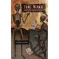 The Wake and the Manuscript - Paperback