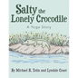 Salty the Lonely Crocodile: A Yoga Story - Paperback