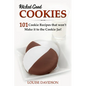 Wicked Good Cookies - 101 Cookie Recipes that Won't Make it to the Cookie Jar!: ***Black and White Edition*** - Paperback