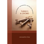 Three's a Crowd: Pentecostalism, Hermeneutics, and the Old Testament - Paperback
