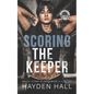 Scoring the Keeper - Paperback