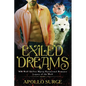 Exiled Dreams: M/M Wolf Shifter Mpreg Paranormal Romance - Paperback