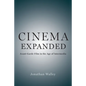 Cinema Expanded: Avant-Garde Film in the Age of Intermedia - Paperback