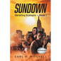 Sundown: Derailing Dystopia - Book 1 - Paperback