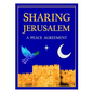 Sharing Jerusalem: A Peace Agreement - Hardcover