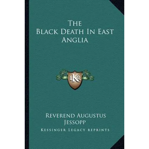 The Black Death In East Anglia - Paperback
