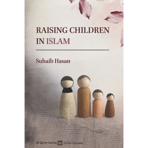 Raising Children in Islam - Paperback
