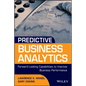 Predictive Business Analytics: Forward Looking Capabilities to Improve Business Performance - Hardcover