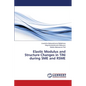 Elastic Modulus and Structure Changes in TiNi during SME and RSME - Paperback