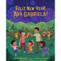 Felíz New Year, Ava Gabriela! - Hardcover