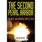 The Second Pearl Harbor: The West Loch Disaster, May 21, 1944 - Hardcover