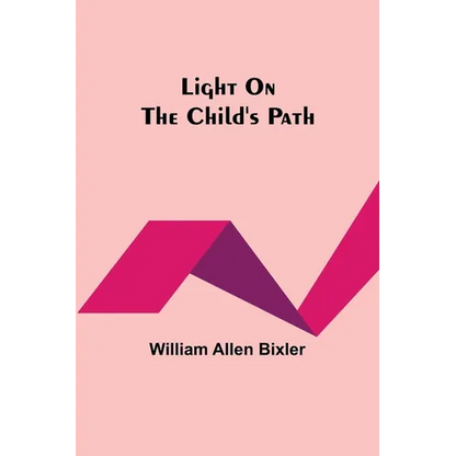 Light On the Child's Path - Paperback