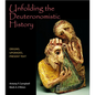 Unfolding the Deuteronomistic History: Origins, Upgrades, Present Text - Paperback