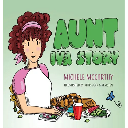 Aunt Iva Story - Hardcover