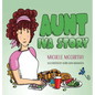 Aunt Iva Story - Hardcover