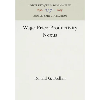 Wage-Price-Productivity Nexus - Hardcover